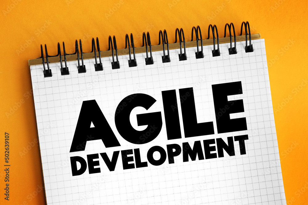 Poster agile development - any development process that is aligned with the concepts of the agile manifesto