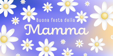 Fototapeta na wymiar Italian text : Buona festa della Mamma, with many white flowers on a colorful background, purple,blue,brown and ocher