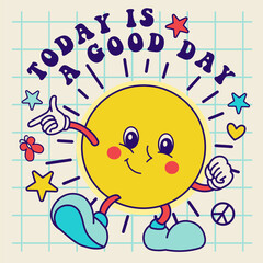 Groovy poster, retro print for tee, t shirt with hippie style sun and inspiration slogan. 70s Cartoon vintage funky print.