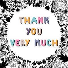 Fototapeta premium Thank you very much. Inspirational and motivating phrase. Quote, slogan. Lettering design for poster, banner, postcard