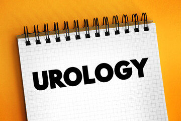 Urology - part of health care that deals with diseases of the male and female urinary tract, text concept on notepad