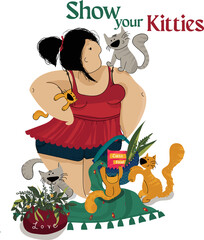 Crazy Cat Lady Illustration named "Show your Kitties"