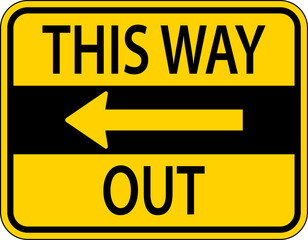This Way Out Left Arrow Sign On White Background