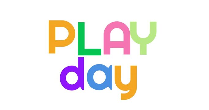Animation of play day over white background