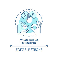 Value based spending turquoise concept icon. Shopping. Customer behavior trend abstract idea thin line illustration. Isolated outline drawing. Editable stroke. Arial, Myriad Pro-Bold fonts used