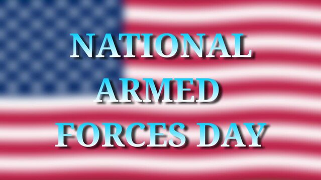 National armed forces day word line isolated on blur American flag.