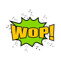 Obraz premium Wop comic expression sign at speech bubble element