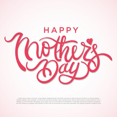 Happy Mothers Day lettering. Handmade calligraphy vector illustration. Mother's day card with heart