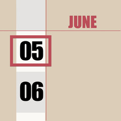 Fototapeta premium june 5. 5th day of month, calendar date.Beige background with white stripe and red square, with changing dates. Concept of day of year, time planner, summer month