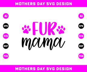 Mothers Day SVG Design, CUT-FILE  Design