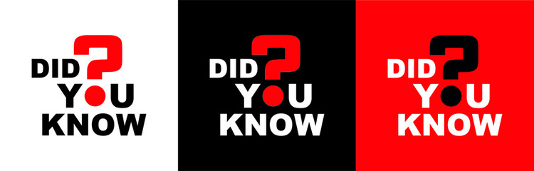 did you know sign on white background	