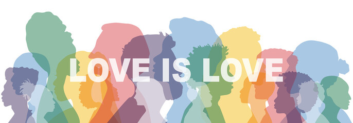 Love is Love banner. Different people stand side by side together. Flat vector illustration.	