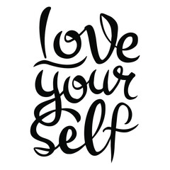 Vector calligraphic inscription Love yourself in black on a white background