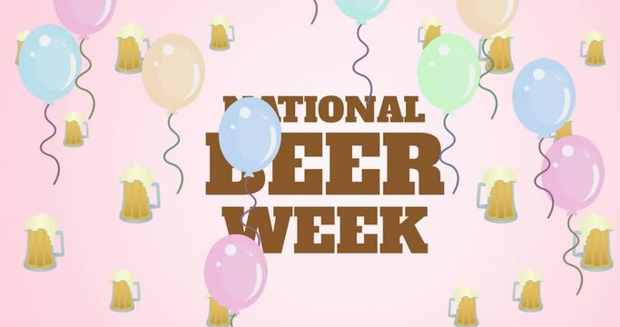 Animation of national beer week text over balloon and beer icons