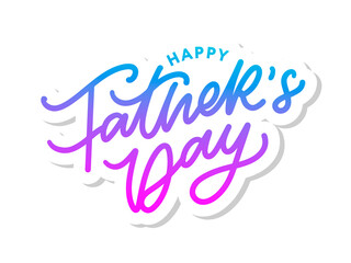Happy Father's Day Calligraphy greeting card. Banner Vector illustration.