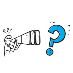 hand drawn doodle holding binocular with question mark symbol for search new business idea illustration