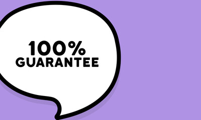 Speech bubble with 100 percent guarantee text. Boom retro comic style. Pop art style. Vector line icon for Business and Advertising