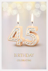 Happy birthday greeting card with 45 number candles vector illustration. 3d candlelight in poster design for anniversary party celebration, cute invitation template candles for sweet cake dessert.