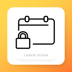 Calendar with lock line icon. Day, week, month, year, lock, password, protection. Date management concept. Line style. Vector line icon for Business and Advertising