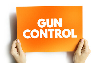 Gun control text quote on card, concept background