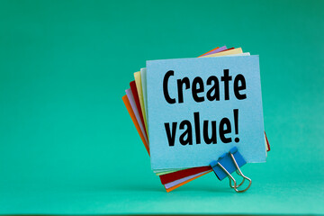 Create value reminder or inspirational advice - handwriting on a sticky note, business and personal development concept
