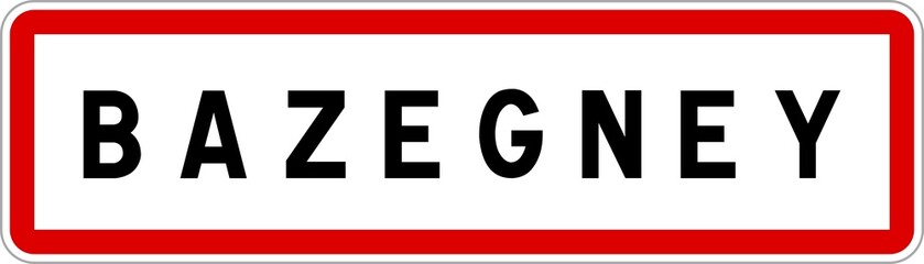Panneau entrée ville agglomération Bazegney / Town entrance sign Bazegney