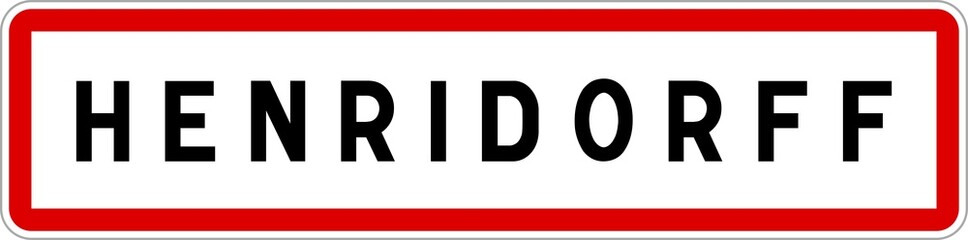 Panneau entrée ville agglomération Henridorff / Town entrance sign Henridorff