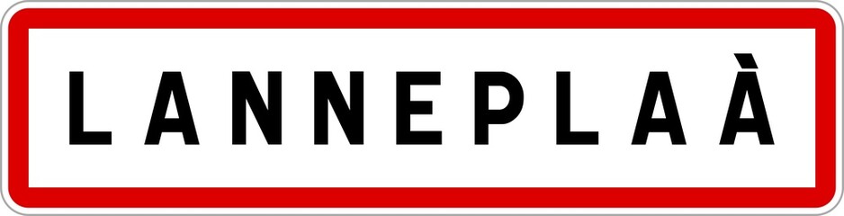 Panneau entrée ville agglomération Lanneplaà / Town entrance sign Lanneplaà