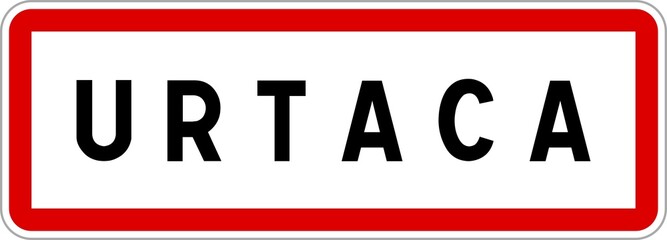Panneau entrée ville agglomération Urtaca / Town entrance sign Urtaca