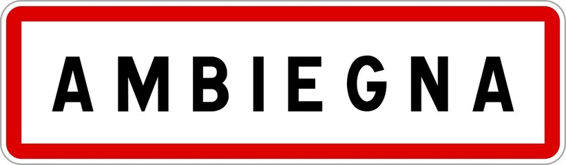 Panneau entrée ville agglomération Ambiegna / Town entrance sign Ambiegna