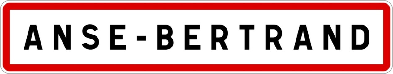 Panneau entrée ville agglomération Anse-Bertrand / Town entrance sign Anse-Bertrand
