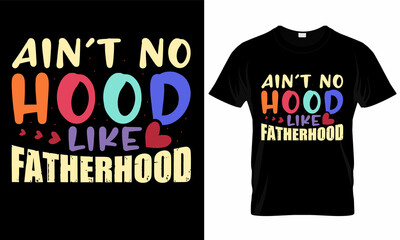 Obraz premium Father, Lettering, T-Shirt Design, Best, Typography Design, Day, Vector Design, Vintage Design, Mommy, Retro Design, Super Mom, Mother Birthday Gift, Print Vector, father gift, fathers birthday gift