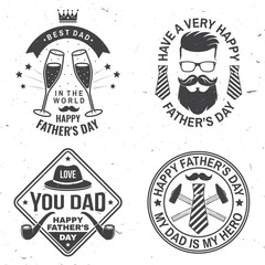 Set of Have a very Happy Father's Day badge, logo design. Vector illustration. Vintage style Father's Day Designs with hipster father, hat, ties, mustache, glasses of champagne and smoking pipes.