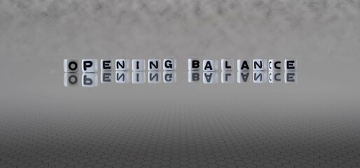 opening balance word or concept represented by black and white letter cubes on a grey horizon background stretching to infinity