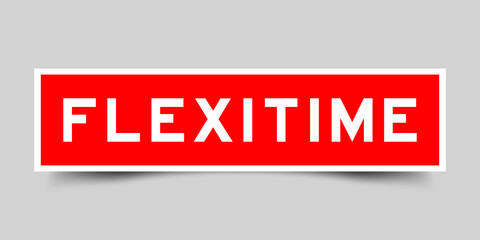 Sticker label with word flexitime in red color on gray background