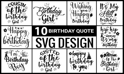 Birthday Svg Design, 10 Birthday Quote SVG design