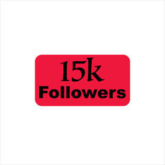 15k followers Red vector icon stamp, logo illustration.