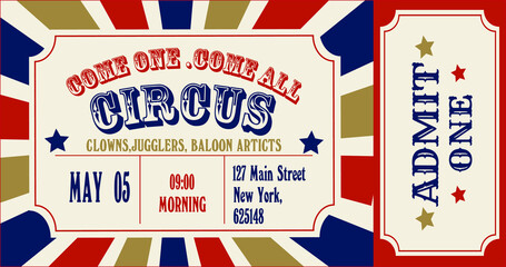 Ticket for circus performance.Used for web design,illustration,posters,banners,backgrounds.