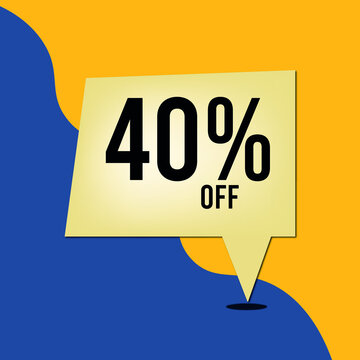 40% Off Discount  Promotion