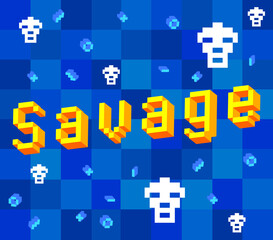 Savage. pixelated word with geometric graphic background. Vector cartoon illustration.