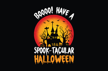 Halloween boooo! have a spook tacular halloween