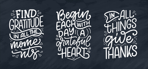 Fototapeta na wymiar Set with hand drawn lettering quotes about Gratitude. Cool phrases for print and poster design. Inspirational slogans. Vector