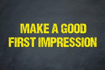 Make a good first Impression