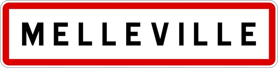 Panneau entrée ville agglomération Melleville / Town entrance sign Melleville