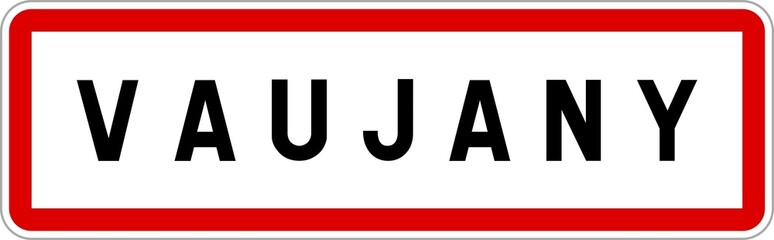 Panneau entrée ville agglomération Vaujany / Town entrance sign Vaujany