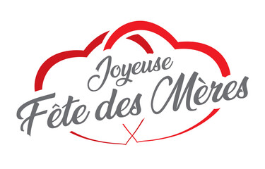 Joyeuse fête des mères