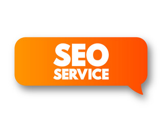 SEO Service - digital marketing service that improve rankings in search results for keywords, text concept message bubble