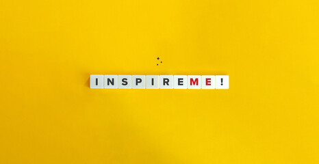 Inspire Me Banner. Letter Tiles on Yellow Background. Minimal Aesthetics.
