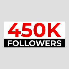 450K Followers Vector Design Illustration.