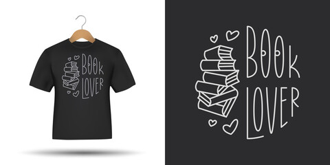 Book lover t-shirt design calligraphy. Hand drawn modern lettering for prints, stickers, posters. Monoline books related typography. Vector illustration.